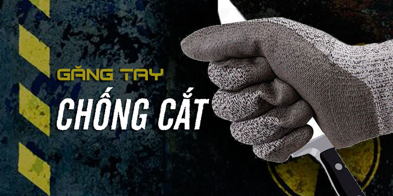Tìm hiểu về găng tay chống cắt và những tiêu chuẩn chất lượng