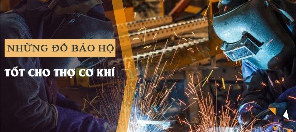 ĐỒ BẢO HỘ NGHỀ HÀN GỒM NHỮNG GÌ??